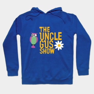 The Uncle Gus Show Hoodie